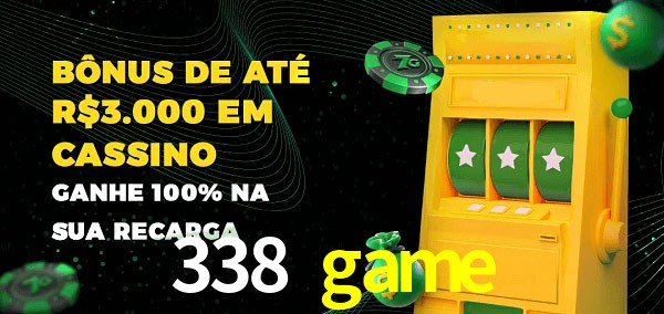 338 game melhor bônus de depósito