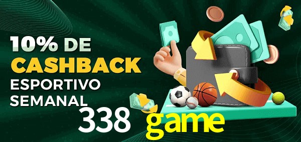 10% de bônus de cashback na 338 game